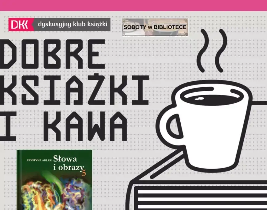 Spotkanie Dyskusyjnego Klubu Książki „Literiada”