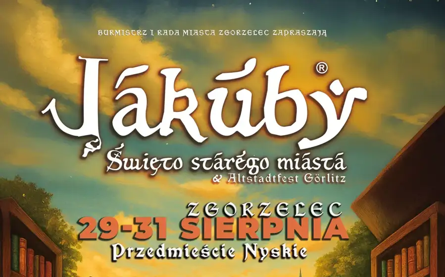 Jakuby 2025 w Zgorzelcu– trzy dni muzyki, kultury i zabawy