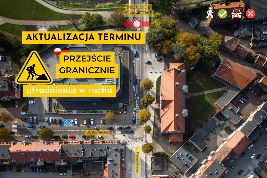 Aktualizacja terminu zamknięcia mostu granicznego