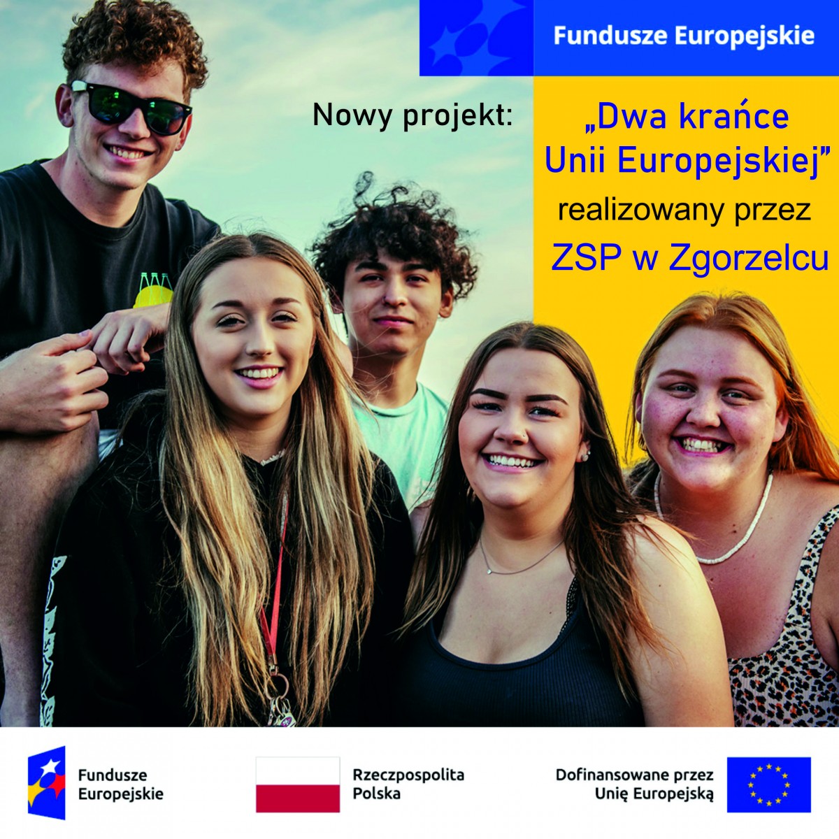 ZSP w Zgorzelcu startuje z nowym projektem: “Dwa krańce Unii Europejskiej”