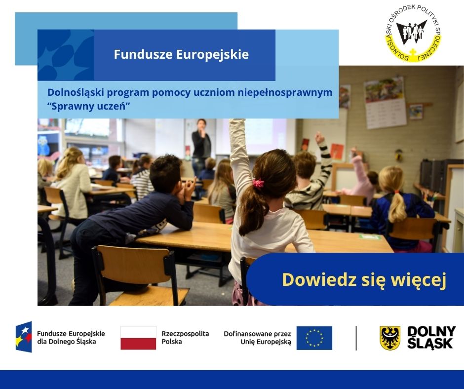 „Dolnośląski program pomocy uczniom niepełnosprawnym „Sprawny Uczeń”