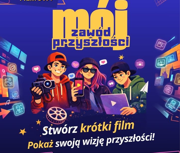 Konkurs filmowy „Mój zawód przyszłości” – pokaż swoją wizję przyszłości!